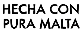 Hecha con pura malta